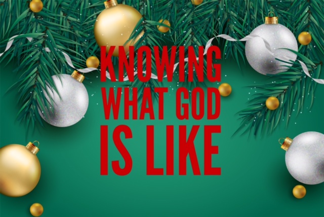 Knowing what God is like