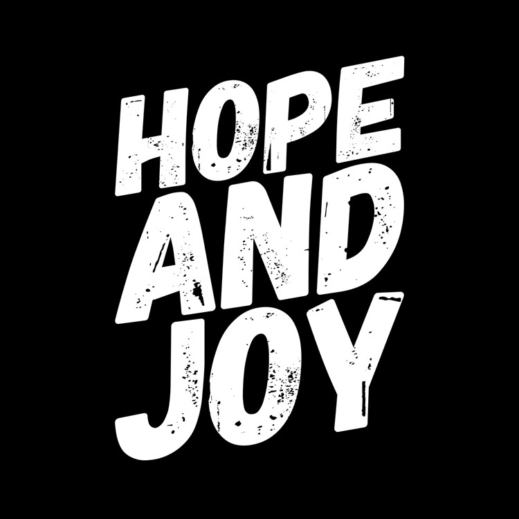 Hope and Joy Part Two