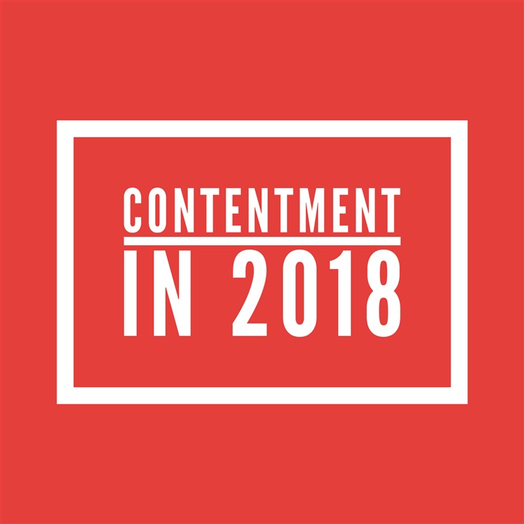 Contentment in 2018